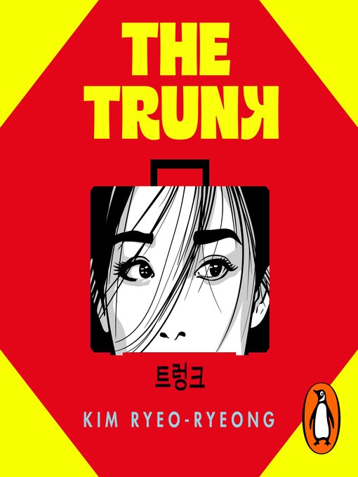 Title details for The Trunk by Kim Ryeo-ryeong - Available
